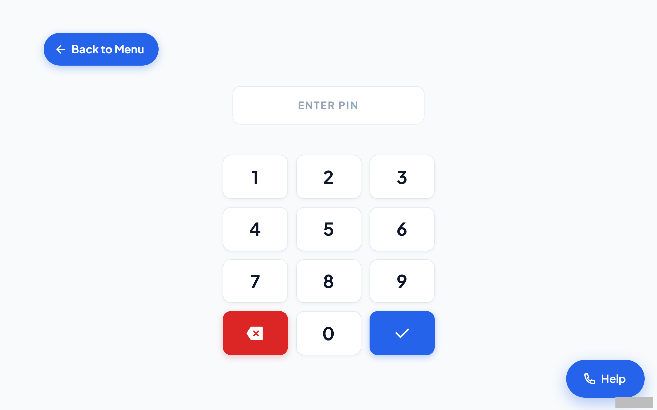The PIN keypad of the kiosk. The box above the keys shows ENTER PIN, and the Back to Menu button is at the top left.