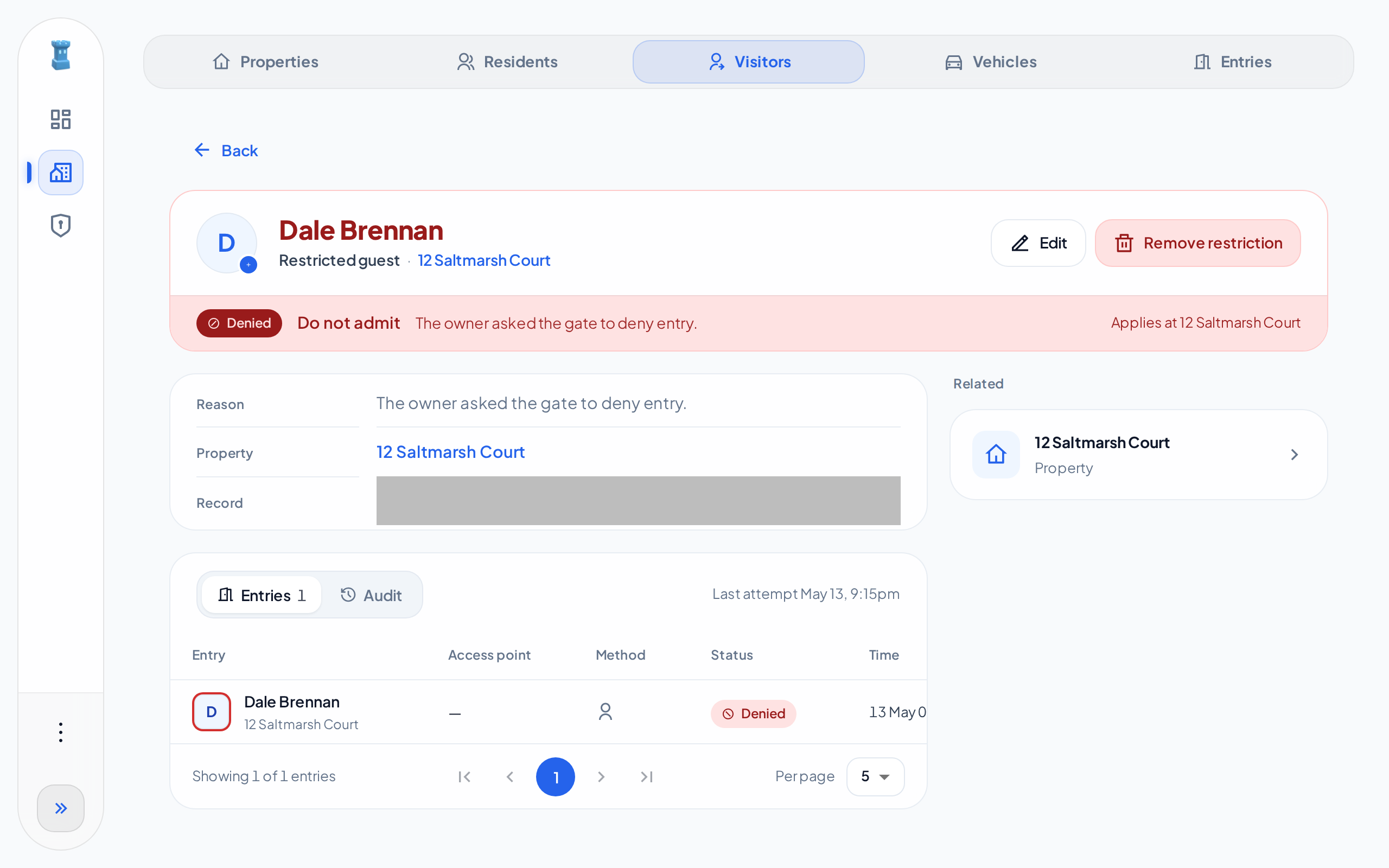 The page of the restricted guest Dale Brennan in the Community module, with Do not admit, the reason and the Remove restriction button
