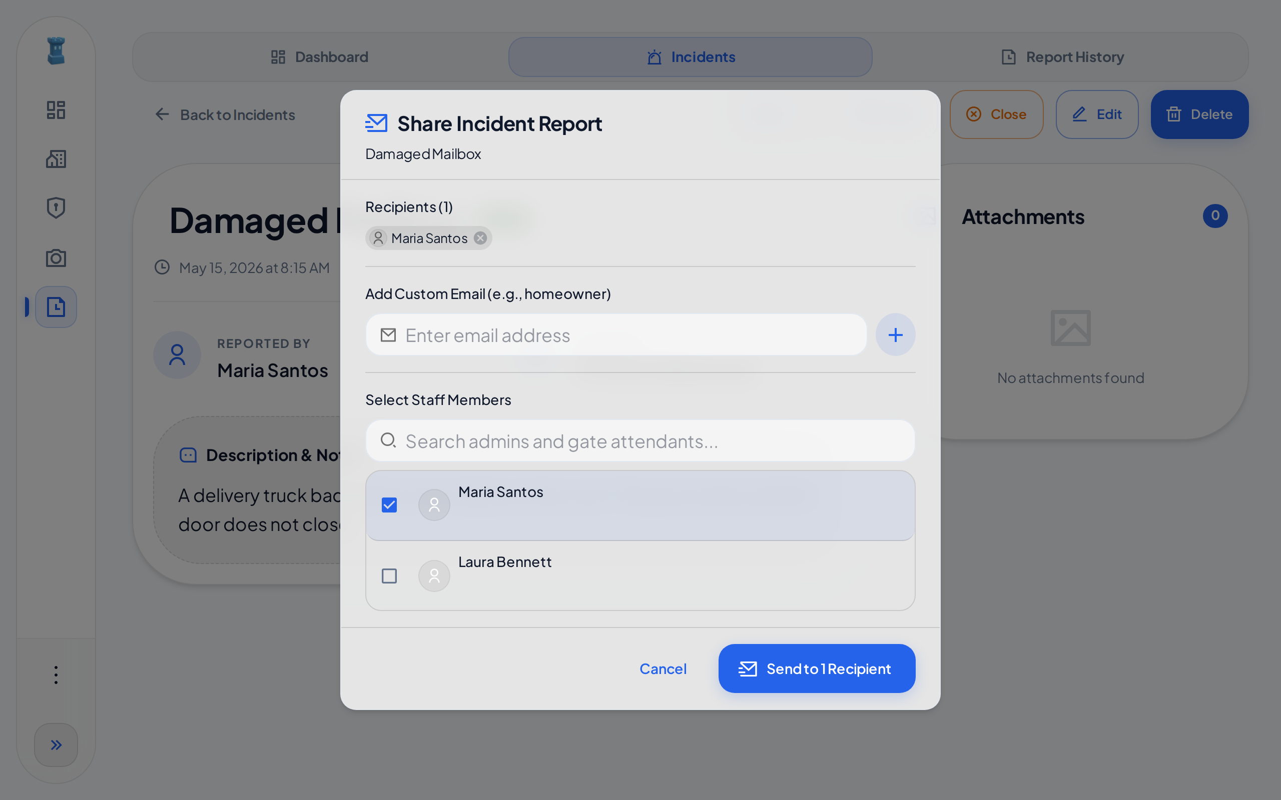 The Share Incident Report dialog, with one staff member selected and the Send to 1 Recipient button