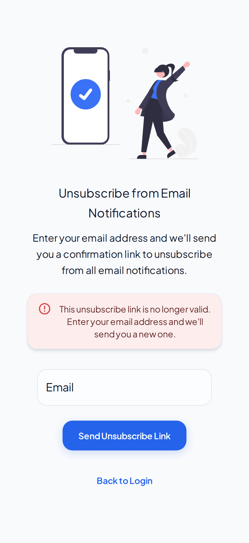 The unsubscribe page on a phone with the message that the link is no longer valid, the Email field and the Send Unsubscribe Link button