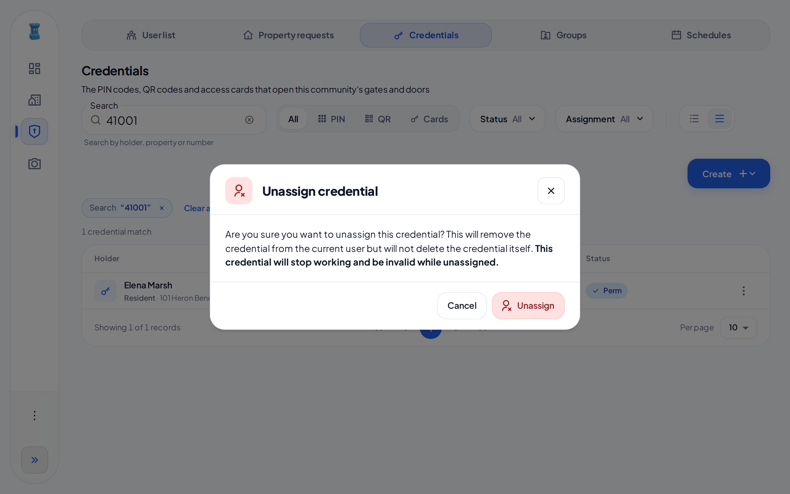 The Unassign credential dialog, which says that the credential stops working while it has no holder, with Cancel and Unassign